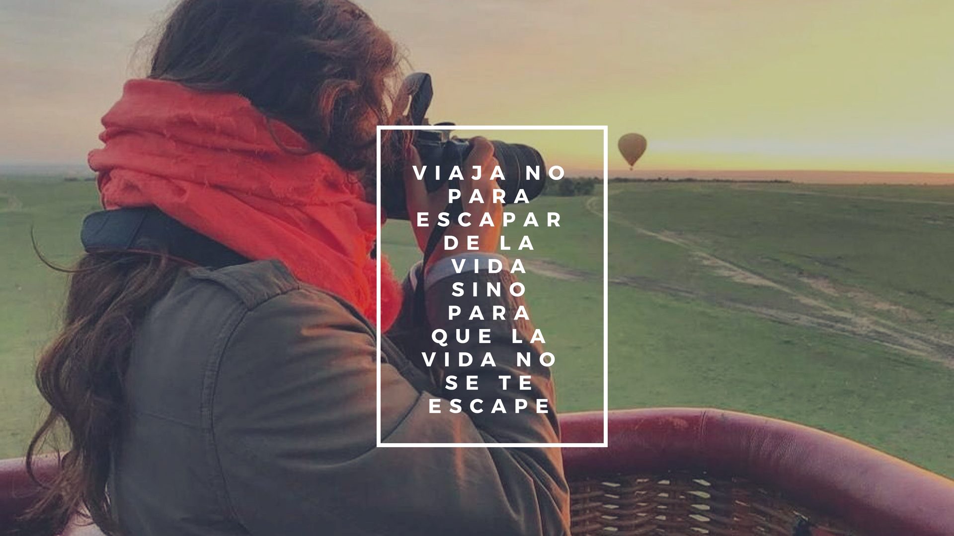 VIAJES FOTO CON FRASE VIAJES FOTO CON FRASE